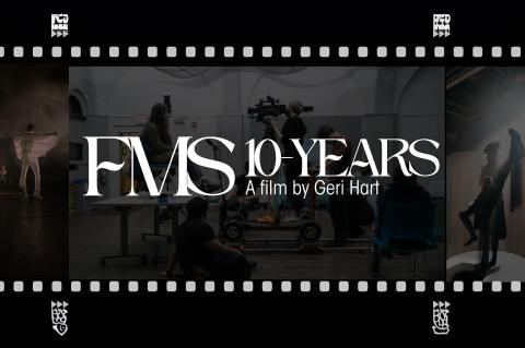  An image styled as a film strip featuring the words FMS 10 YEARS A film by Geri Hart and scenes from a film production and other images