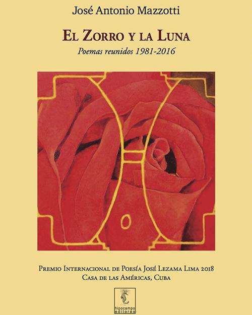 El Zorro y la Luna. Poemas reunidos 1981-2016 book cover